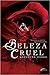 Beleza Cruel (Cruel Beauty Universe #1)