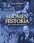 Suomen historia. Maa ja kansa kautta aikojen
