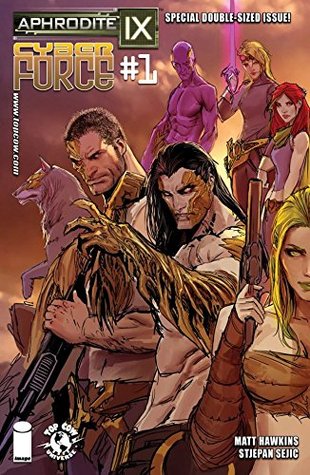 Aphrodite IX/Cyber Force #1 (Kindle Edition)
