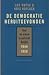 De democratie heruitgevonden. Oud en nieuw in politiek Belgie 1944-1950