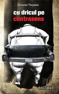 cu dricul pe contrasens (Paperback)