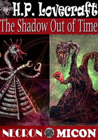 H.P. Lovecraft Anthology: The Shadow out of Time