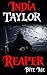 Reaper by India Taylor