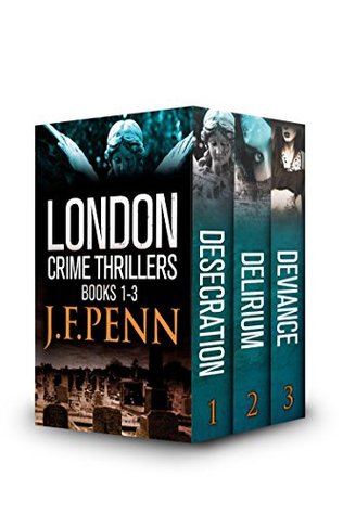 London Crime Thriller Boxset: Desecration, Delirium, Deviance (ebook)