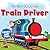 I'd like to Be a Train Driver Touch and Feel
