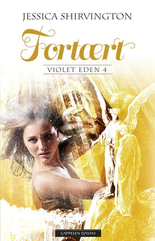 Fortært (Violet Eden, #4)