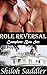 Role Reversal: Complete Box Set (Role Reversal, #1-3)
