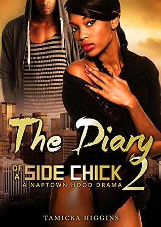 The Diary of a Side Chick 2 (Side Chick Diaries)