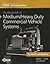 Fundamentals of Medium/Heavy Duty Commercial Vehicle Systems Student Workbook: .
