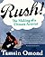 Rush!: The Making of a Climate Activist