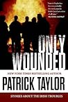 Only Wounded: Sto...