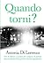 Quando torni? (Italian Edition)