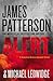 Alert (A Michael Bennett Thriller, 8)