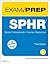 SPHR Exam Prep: Senior Professional in Human Resources