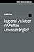 Regional Variation in Written American English (Studies in English Language)