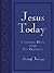 Jesus Today by Sarah  Young