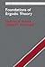 Foundations of Ergodic Theory (Cambridge Studies in Advanced Mathematics, Series Number 151)