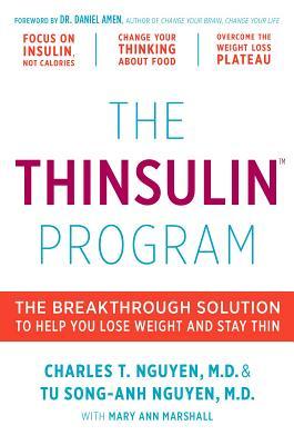 The Thinsulin Program: The Breakthrough Solution to Help You Lose Weight and Stay Thin