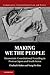 Making We the People: Democratic Constitutional Founding in Postwar Japan and South Korea (Comparative Constitutional Law and Policy)