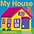 My House: A Modern Preschool Classic About Jim the Cat and His Home