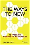 The Ways to New: ...