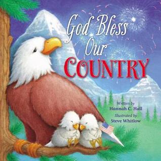 God Bless Our Country (A God Bless Book)