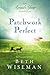 Patchwork Perfect (An Amish Year)