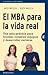 El MBA para la vida real