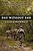 Day Without End by Van Van Praag