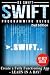 Programming Swift: Create A Fully Function App: Learn In A Day!