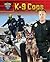 K-9 Cops (Police: Search & Rescue!)
