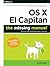 OS X El Capitan: The Missin...
