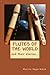 Flutes Of The World