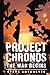 Project Chronos by Steve Antonette