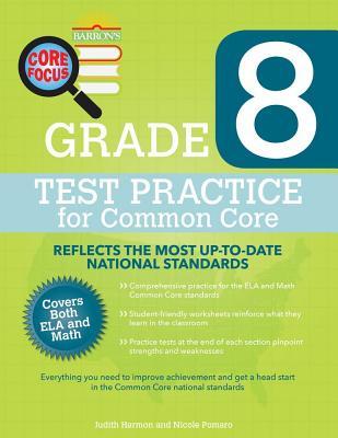 Core Focus Grade 8: Test Practice for Common Core (Barron's Core Focus)