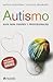 Autismo (Spanish Edition)