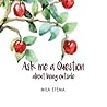 Ask me a Question by Mila Efema