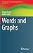 Words and Graphs (Monographs in Theoretical Computer Science. An EATCS Series)