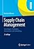 Supply Chain Management: Grundlagen, Strategien, Instrumente und Controlling (German Edition)