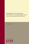Human Rights, State Sovereignty and Medical Ethics: Examining Struggles Around Coercive Sterilisation of Romani Women (Immigration and Asylum Law and Policy in Europe, 35)