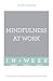 Mindfulness at Work in a Week by Clara Seeger