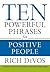 Ten Powerful Phrases for Positive People by Richard M DeVos