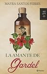 La amante de Gardel