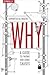 Why: A Guide to Finding and Using Causes