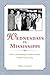 Wednesdays in Mississippi: Proper Ladies Working for Radical Change, Freedom Summer 1964