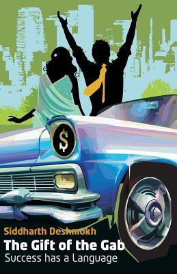 The Gift of the Gab Success has a Language