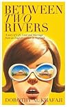 Between Two Rivers