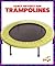 Trampolines (Pogo: Early Physics Fun)