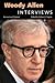 Woody Allen: Interviews, Re...