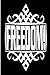 Freedom! by Adam Kokesh